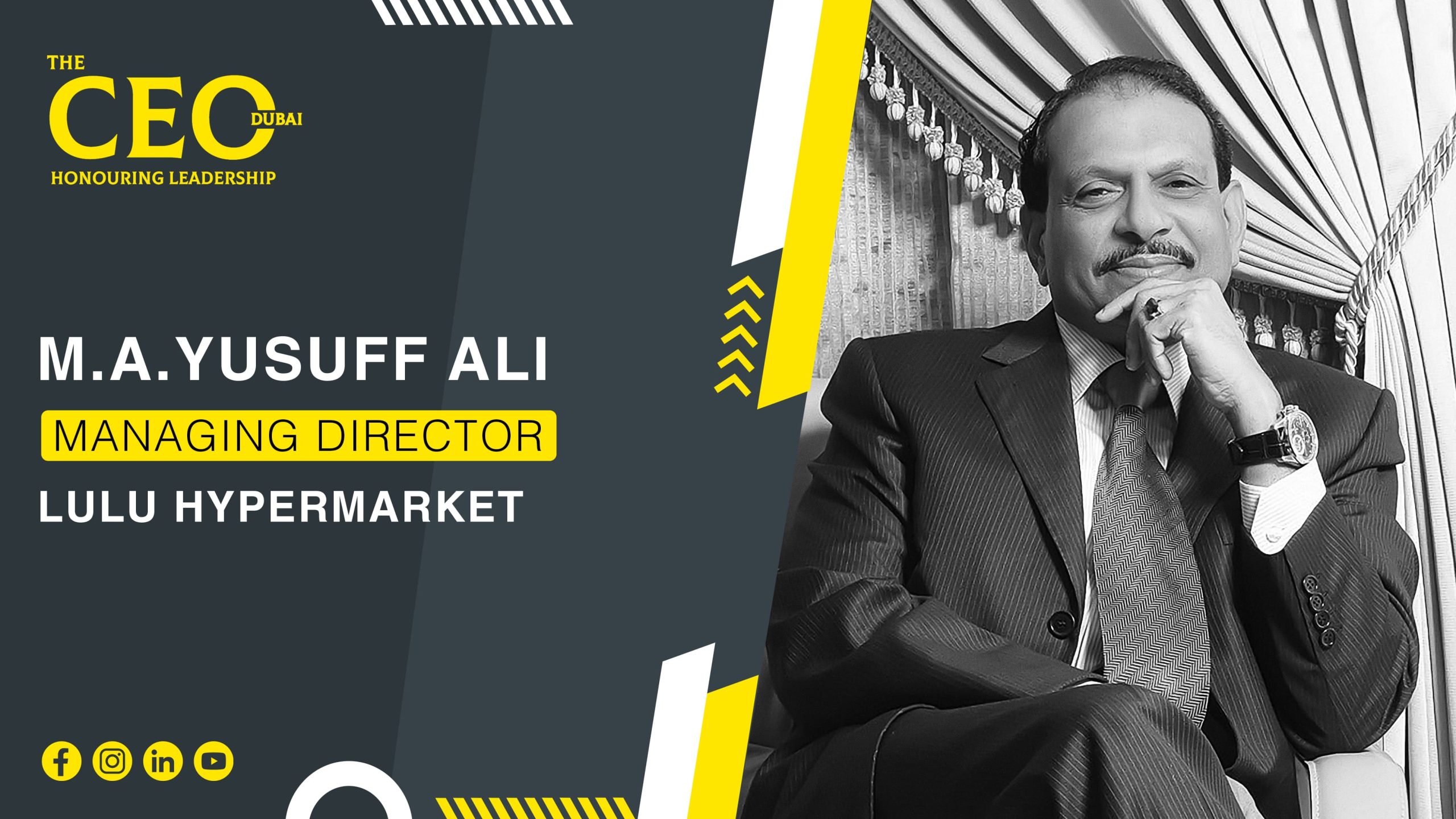 Yusuffali M A “Entrepreneur, Philanthropist”, Chairman & Managing Director of LuLu Group