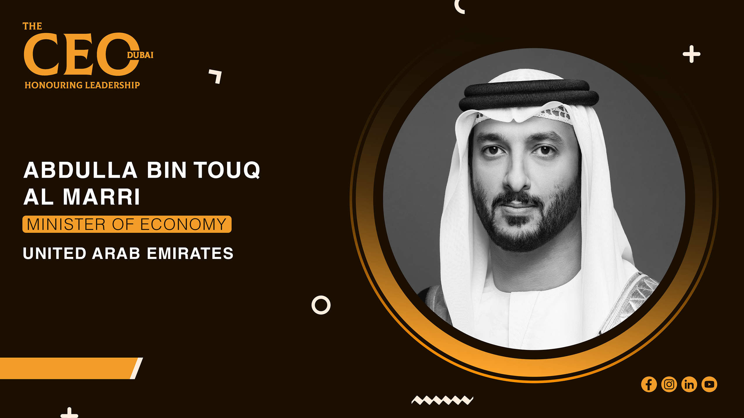 H . E Abdullah bin Touq Al Marri Cabinet Member & UAE Minister of Economy